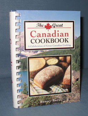 The Great Canadian Cookbook by Bunny Barss