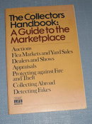 The Collector's Handbook: A Guide to the Marketplace