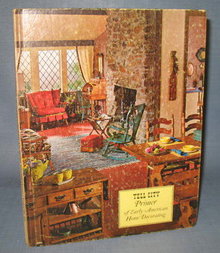 Tell City Primer of Early American Home Decorating