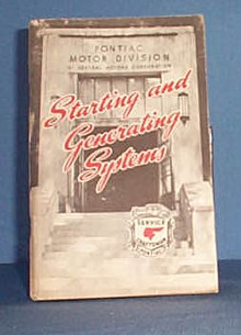 1946 Pontiac Starting and Generating Systems Service Craftsman Training Book