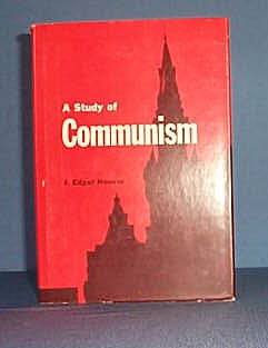 A Study of Communism by J. Edgar Hoover