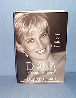 Diana In Search of Herself by Sally Bedell Smith