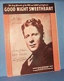 Good Night Sweetheart Sheet Music by Rudy Vallee