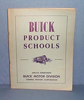 1949 Buick Product Schools Manual