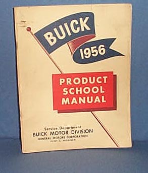 1956 Buick Product School Manual