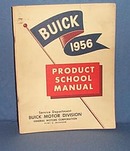 1956 Buick Product School Manual