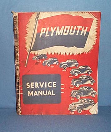 1936- 1942 Plymouth Service Manual