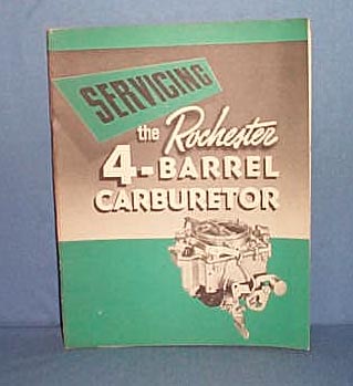 Buick Servicing the Rochester 4-barrel Carburetor Manual