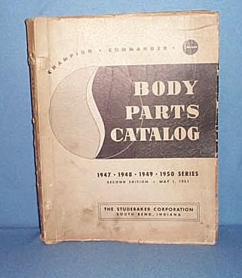 1947- 1950 Studebaker Body Parts Catalog