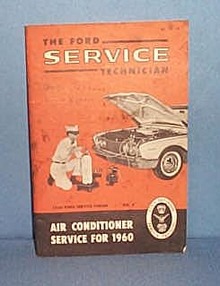 Ford Service Technician Air Conditioner Service for 1960