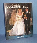 Invitation to a Royal Wedding by Trevor Hall