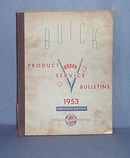 1953 Buick Product Service Bulletins, Abridged Edition