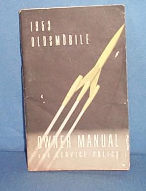 1953 Oldsmobile Owner Manual and Service Policy