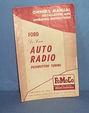 Ford DeLuxe Auto Radio Pushbutton Tuning Pwner's Manual