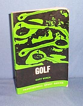 Golf by Gary Wiren