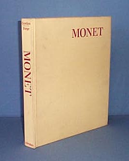 Monet by Robert Gordon and Andrew Forge