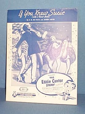 If You Knew Susie Sheet Music from the Eddie Cantor Story