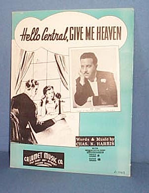 Hello Central, Give Me Heaven Sheet Music