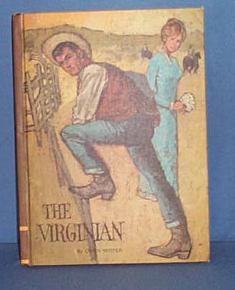 The Virginian by Owen Wister