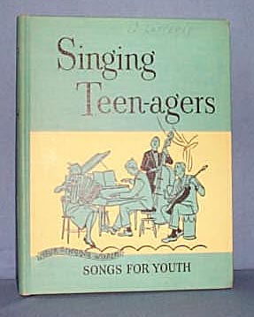 Singing Teen-agers, Songs for Youth
