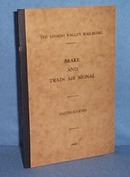 Lehigh Valley Railroad Brake and Train Air Signal Instructions