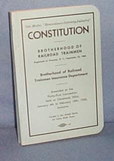 Constitution of Brotherhood of Railroad Trainmen, 1960