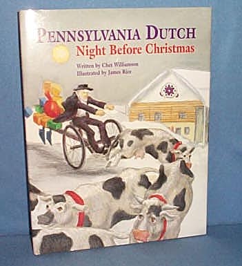 Pennsylvania Dutch Night Before Christmas by Chet Williamson
