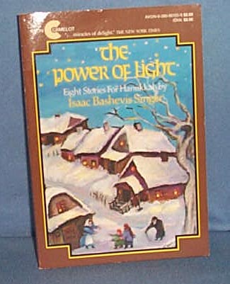 The Power of Light Eight Stories for Hanukkah by Isaac Bashevis Singer