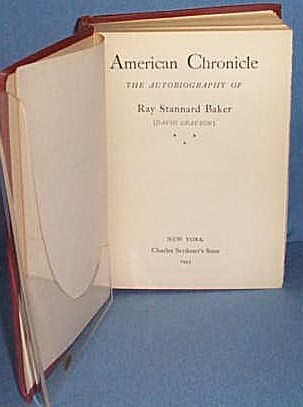 American Chronicle by Ray Stannard Baker