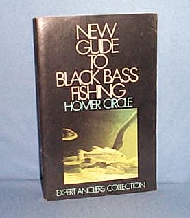 New Guide to Black Bass Fishing by Homer Circle
