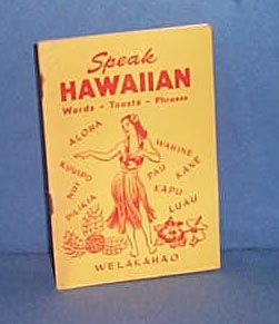 Speak Hawaiian by Scotty Guletz (South Sea Scotty)
