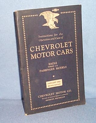 Instructions: Chevrolet Motor Cars Eagle Series CA, Passenger Models, January 1933 edition