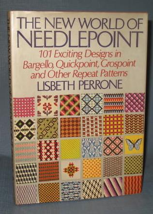 The New World of Needlepoint by Lisbeth Perrone