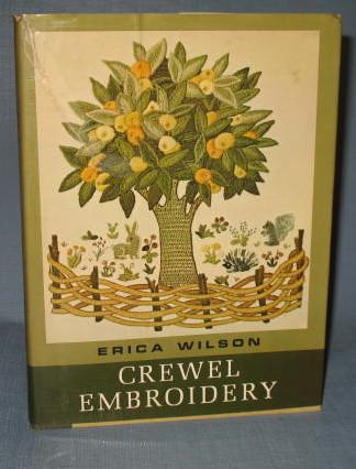 Crewel Embroidery by Erica Wilson