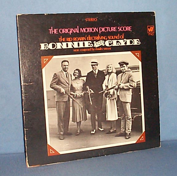 Original Motion Picture Score of Bonnie and Clyde 33 RPM