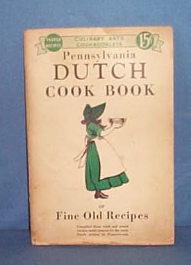 Pennsylvania Dutch Cook Book with dust jacket by Culinary Arts Press