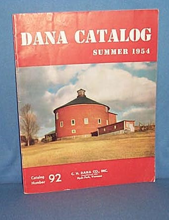 Dana Catalog, Summer, 1954, C. H. Dana Co., Hyde Park, Vermont