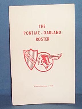 The Pontiac - Oakland Roster, January 1, 1978