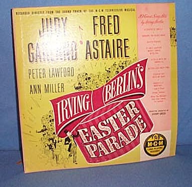 33 1/3 Original Soundtrack of Irving Berlin's Easter Parade with Judy Garland and Fred Astaire