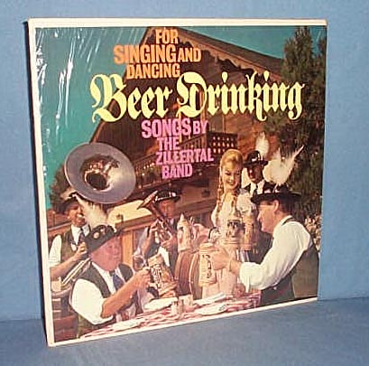 33 RPM LP Beer Drinking Songs by The Zillertal Band