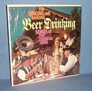 33 RPM LP Beer Drinking Songs by The Zillertal Band