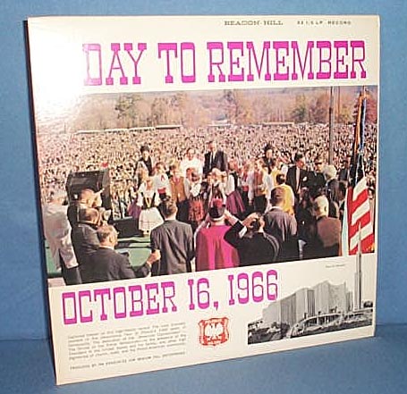 33 RPM LP A Day to Remember, October 16, 1966. The dedication of Shrine of Czestochowa, Doylestown PA