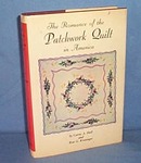 Romance of the Patchwork Quilt in America by Carrie A. Hall and Rose G. Kretsinger