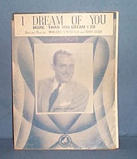 I Dream of You More Than You Dream I Do sheet music by Tommy Dorsey