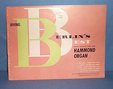 Irving Berlin's Best with Words for the Hammond Organ Number 2 music folio