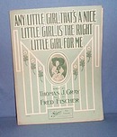 Any Little Girl, That's A Nice Little Girl, Is the Right Little Girl For Me sheet music