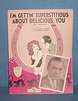 I'm Getting Superstitious About Delicious You sheet music