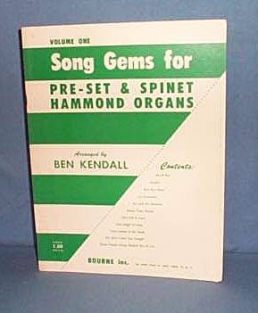 Volume One Song Gems for Pre-set & Spinet Hammond Organs