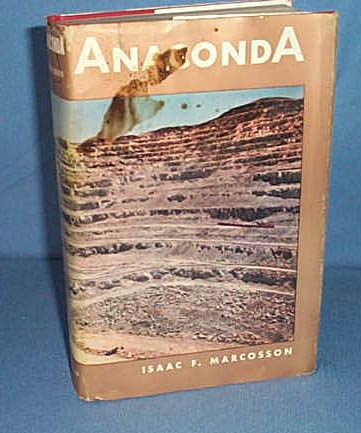 Anaconda by Isaac F. Marcosson