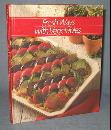 Fresh Ways with Vegetables by the editors of Time-Life Books